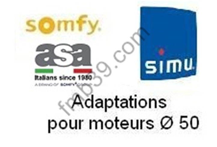 Adaptations tubes Adaptations pour Moteurs SOMFY / SIMU Ø 50 mm
